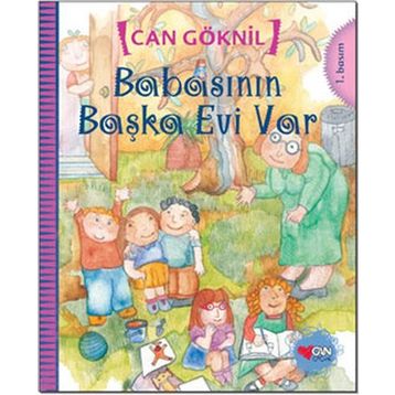 BABASININ BAŞKA EVI VAR - CAN GÖKNİL