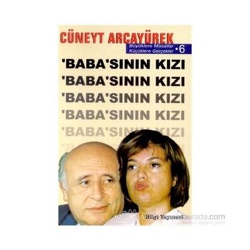 BABASININ KIZI - CÜNEYT ARCAYÜREK