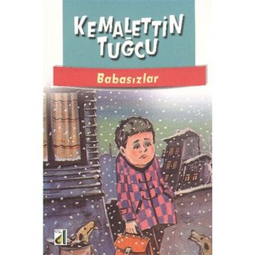 BABASIZLAR - KEMALETTIN TUĞCU