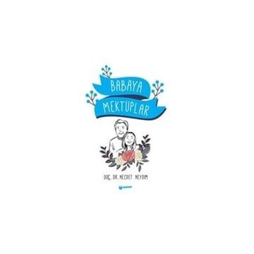 Babaya Mektuplar - Necdet Neydim