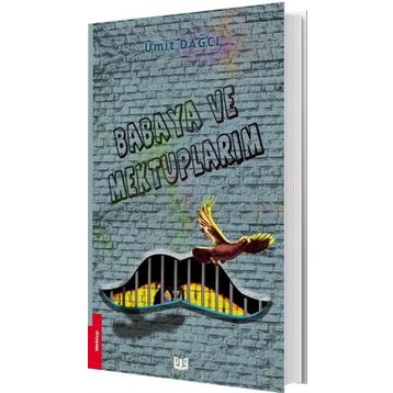 Babaya Ve Mektuplarım - Ümit Dağcı