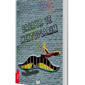 Babaya Ve Mektuplarım - Ümit Dağcı