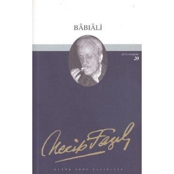 BABIALİ (KOD: 19) - NECIP FAZIL KISAKÜREK