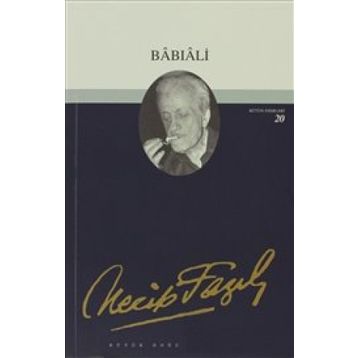 BABIALİ (KOD: 19) - NECIP FAZIL KISAKÜREK