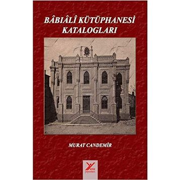 Babıali Kütüphanesi Katalogları - Murat Candemir