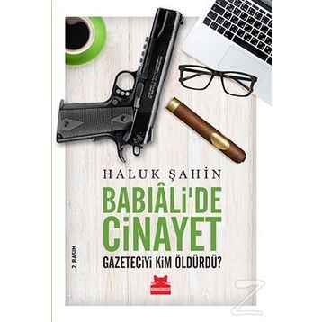 Babıali’de Cinayet - Haluk Şahin