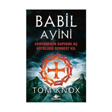Babil Ayini - Tom Knox