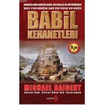 BABIL KEHANETLERI - MICHAEL BAIGENT