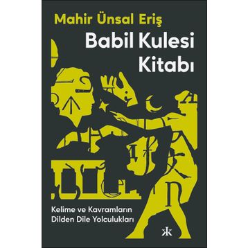 Babil Kulesi Kitabı - Kafka Kitap