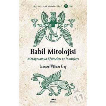 Babil Mitolojisi - Leonard William King