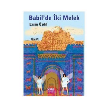 Babil’de İki Melek - Ersin Özdil