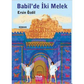 Babil’de İki Melek - Ersin Özdil