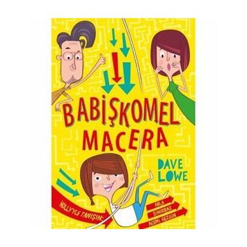 Babişkomel Macera Dave Lowe