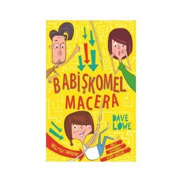 Babişkomel Macera Dave Lowe