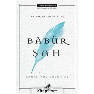 Babür Şah - Canan Kuş Büyüktaş