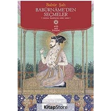 Babürname'den Seçmeler / Gazi Zahirüddin Muhammed Babur / Timaş Yayınları (Kelepir)