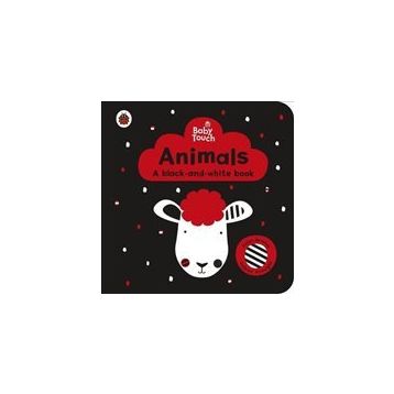 Baby Touch Animals A Black And White B - Ladybird