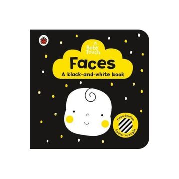 Baby Touch Faces A Black And White Book - Ladybird