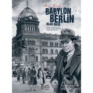 Babylon Berlin - Islak Balık - Arne Jysch