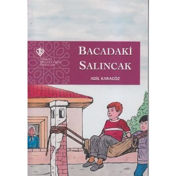 Bacadaki Salıncak - Adil Karagöz