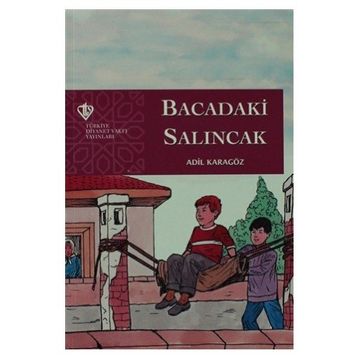 Bacadaki Salıncak - Adil Karagöz