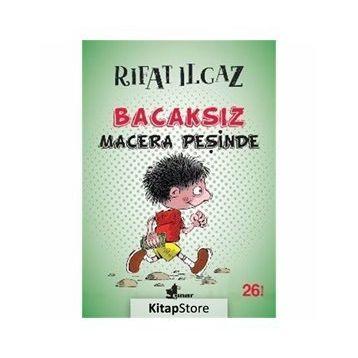 Bacaksız Macera Peşinde - Rıfat Ilgaz