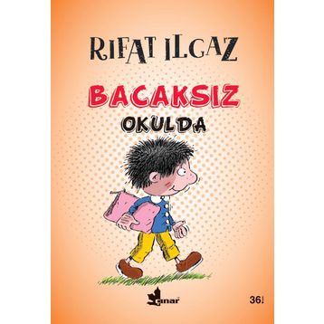 Bacaksız Okulda - Rıfat llgaz