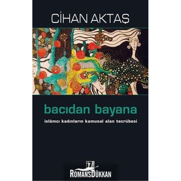 Bacıdan Bayana - Cihan Aktaş