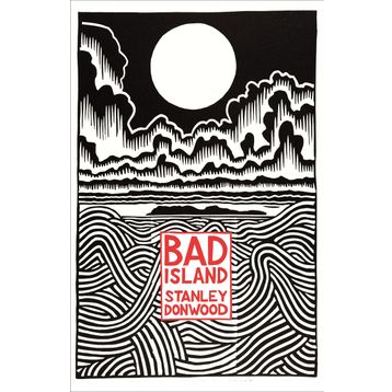 Bad İsland - Stanley Donwood