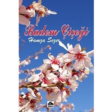 Badem Çiçeği - Hamza Sezer