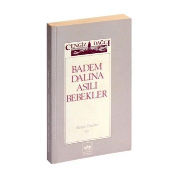 Badem Dalına Asılı Bebekler - Cengiz Dağcı