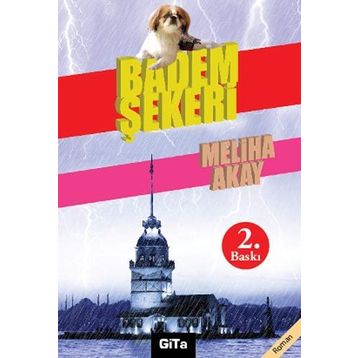 BADEM ŞEKERİ - MELIHA AKAY