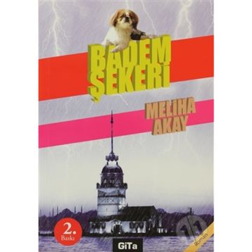 BADEM ŞEKERİ - MELIHA AKAY