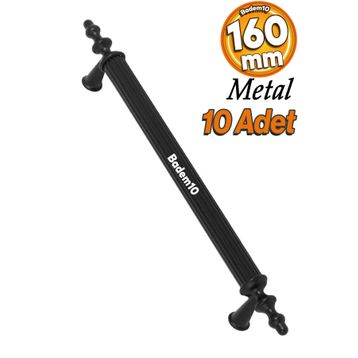 Badem10 Ovacık 160 mm Mat Siyah Metal Kulp 10 Adet Çekmece Dolap Kapak Kulbu
