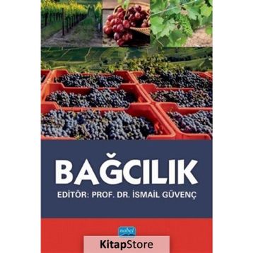 Bağcılık - İsmail Güvenç