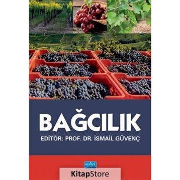 Bağcılık - İsmail Güvenç