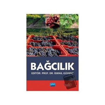 Bağcılık - İsmail Güvenç