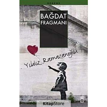 Bağdat Fragmanı - Yıldız Ramazanoğlu