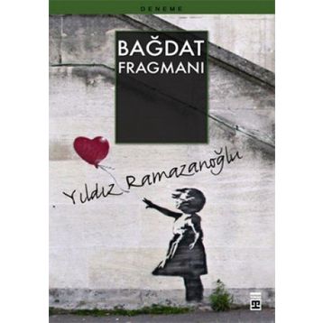 Bağdat Fragmanı - Yıldız Ramazanoğlu
