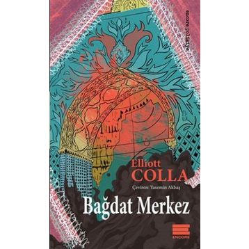 Bağdat Merkez - Elliott Colla