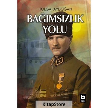 Bağımsızlık Yolu - Tolga Aydoğan