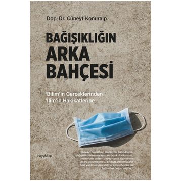 Bağışıklığın Arka Bahçesi - Cüneyt Konuralp
