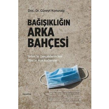 Bağışıklığın Arka Bahçesi - Cüneyt Konuralp