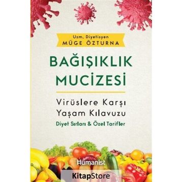 Bağışıklık Mucizesi - Müge Özturna