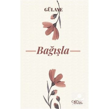 Bağışla - Gülaye