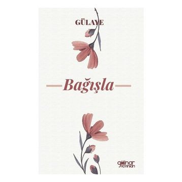 Bağışla - Gülaye