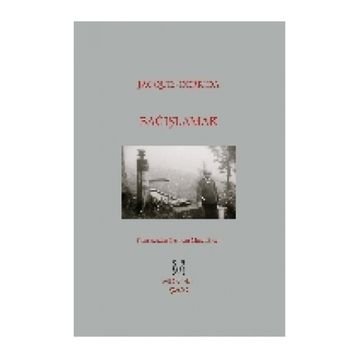 Bağışlamak - Jacques Derrida