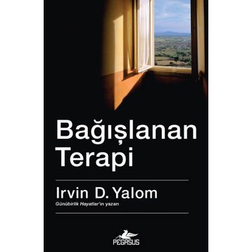Bağışlanan Terapi - Irvin D. Yalom