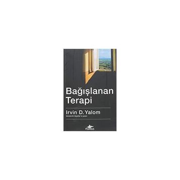 Bağışlanan Terapi - Irvin D. Yalom