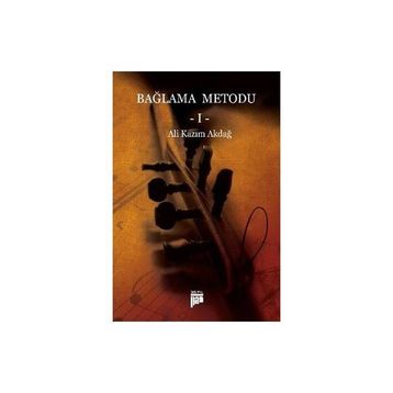 Bağlama Metodu 1 - Ali Kazım Akdağ